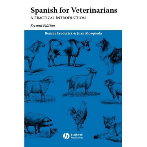 Spanish for Veterinarians A Practical Introduction
