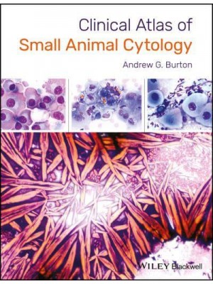 Clinical Atlas of Small Animal Cytology