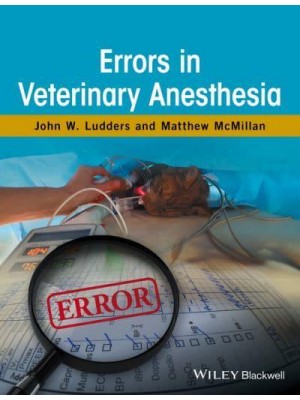 Errors in Veterinary Anesthesia