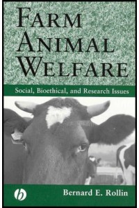 Farm Animal Welfare Social, Bioethical, and Research Issues