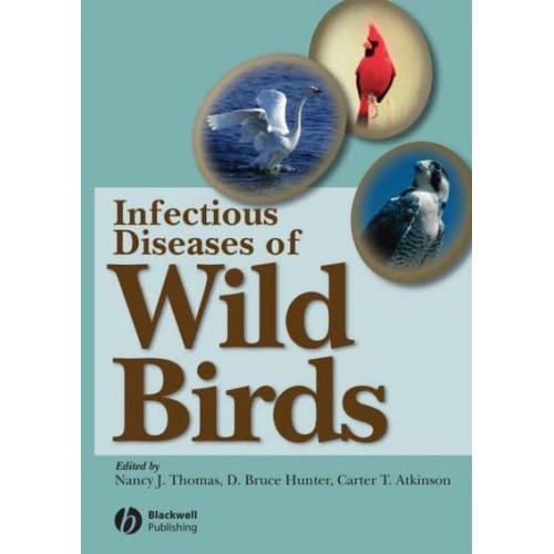 Infectious Diseases of Wild Birds