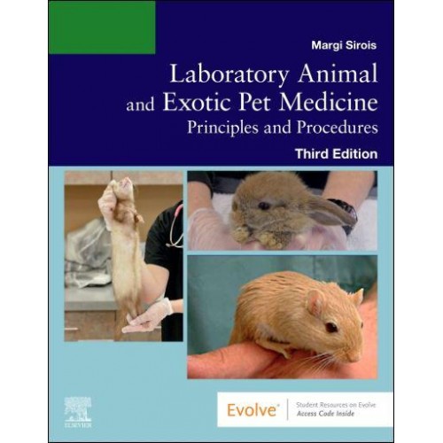 Laboratory Animal and Exotic Pet Medicine Principles and Procedures