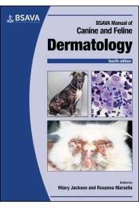 BSAVA Manual of Canine and Feline Dermatology - BSAVA Manuals Series
