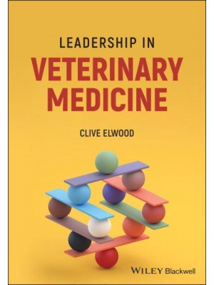 Leadership in Veterinary Medicine