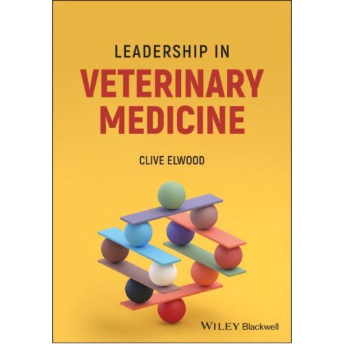 Leadership in Veterinary Medicine