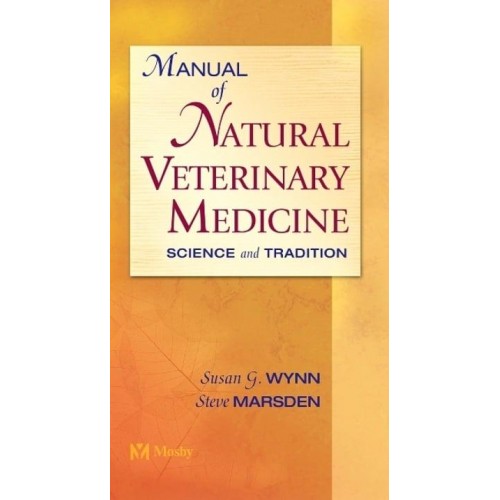 Manual of Natural Veterinary Medicine Science and Tradition