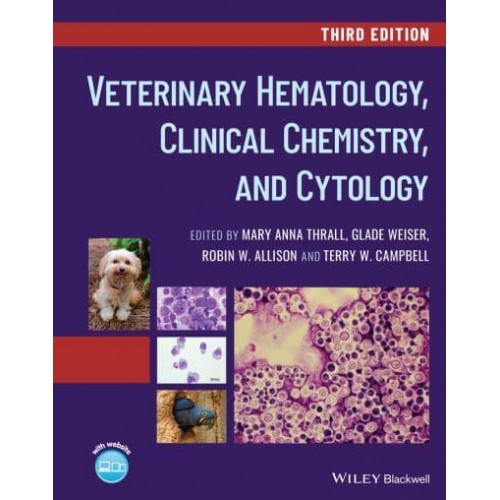 Veterinary Hematology, Clinical Chemistry and Cytology
