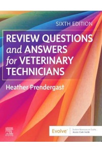 Review Questions and Answers for Veterinary Technicians