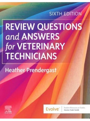 Review Questions and Answers for Veterinary Technicians