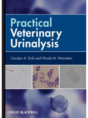 Practical Veterinary Urinalysis