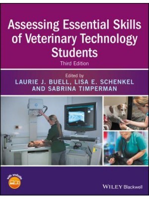 Assessing Essential Skills of Veterinary Technology Students