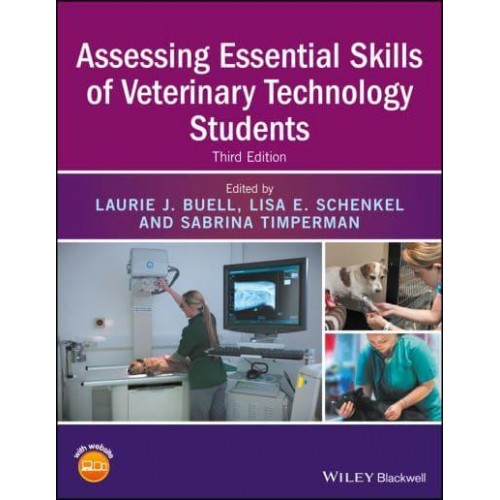 Assessing Essential Skills of Veterinary Technology Students