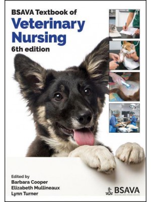 BSAVA Textbook of Veterinary Nursing - BSAVA British Small Animal Veterinary Association