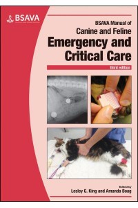 BSAVA Manual of Canine and Feline Emergency and Critical Care - BSAVA British Small Animal Veterinary Association