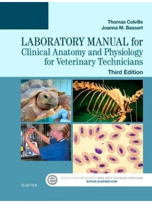 Laboratory Manual for Clinical Anatomy and Physiology for Veterinary Technicians