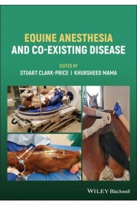 Equine Anesthesia and Co-Existing Disease