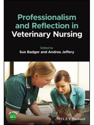 Professionalism and Reflection in Veterinary Nursing