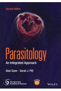 Parasitology An Integrated Approach - New York Academy of Sciences