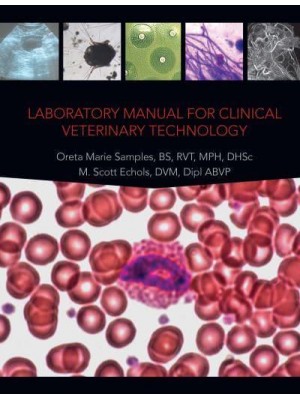 Laboratory Manual for Clinical Veterinary Technology