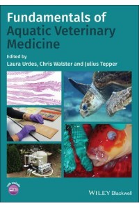 Fundamentals of Aquatic Veterinary Medicine