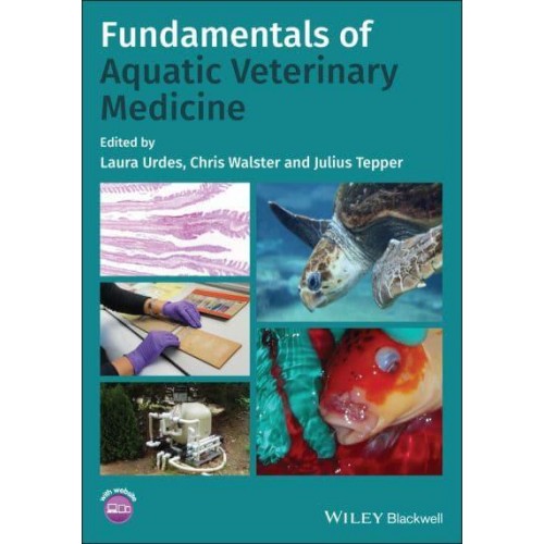 Fundamentals of Aquatic Veterinary Medicine