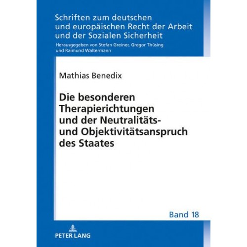 Die Besonderen Therapierichtungen Und Der Neutralitaets- Und Objektivitaetsanspruch Des Staates
