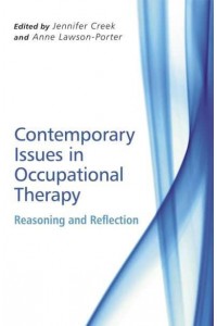 Contemporary Issues in Occupational Therapy Reasoning and Reflection