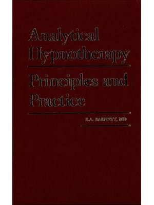 Analytical Hypnotherapy Principles and Practice