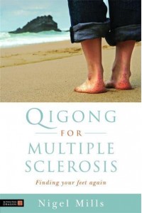 Qigong for Multiple Sclerosis Finding Your Feet Again