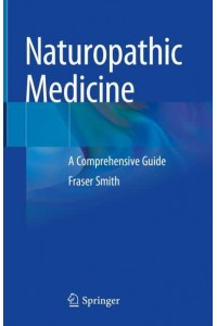 Naturopathic Medicine A Comprehensive Guide
