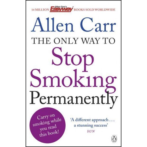 The Only Way to Stop Smoking Permanently