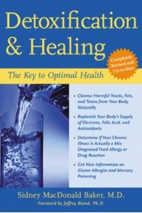 Detoxification and Healing The Key to Optimal Health