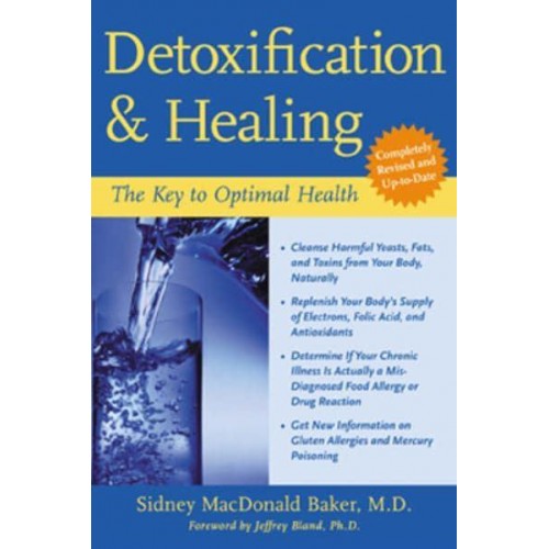 Detoxification and Healing The Key to Optimal Health