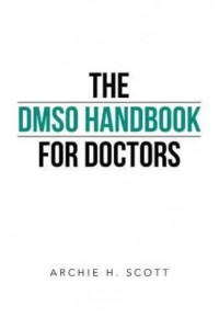 The Dmso Handbook for Doctors