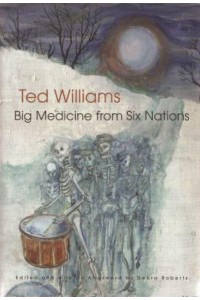 Big Medicine From Six Nations