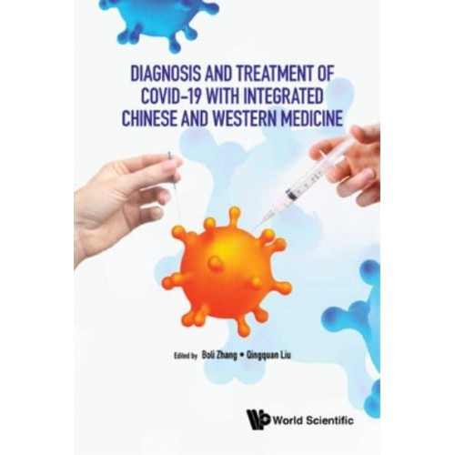 Diagnosis And Treatment Of Covid-19 With Integrated Chinese And Western Medicine