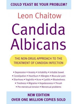 Candida Albicans The Non-Drug Approach to the Treatment of Candida Infection