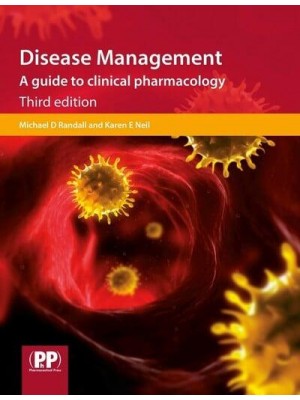 Disease Management A Guide to Clinical Pharmacology