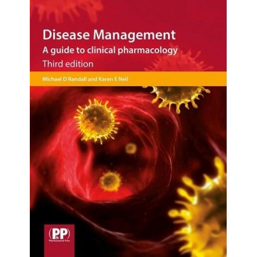 Disease Management A Guide to Clinical Pharmacology
