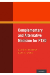 Complementary and Alternative Medicine for PTSD