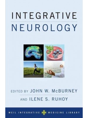 Integrative Neurology - Weil Integrative Medicine Library