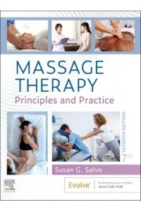 Massage Therapy Principles and Practice