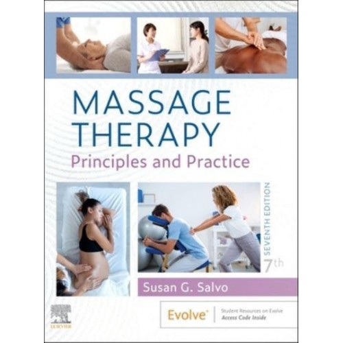 Massage Therapy Principles and Practice