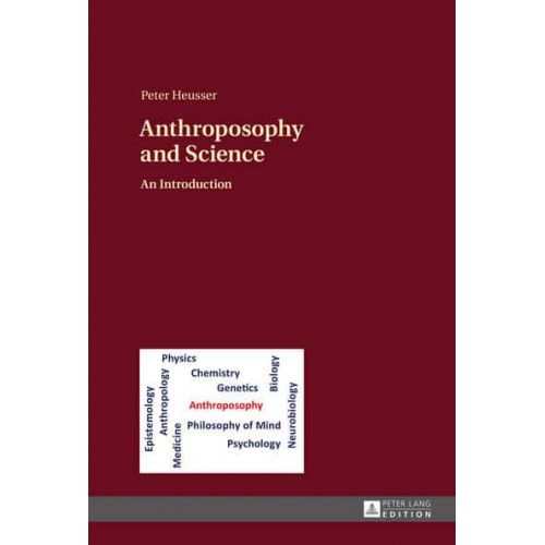 Anthroposophy and Science; An Introduction