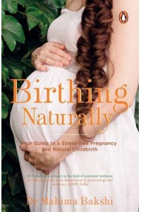 Birthing Naturally