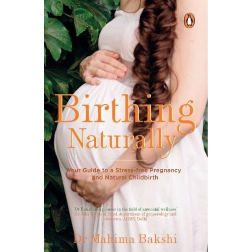 Birthing Naturally