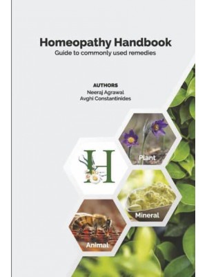 Homeopathy Handbook Guide to Commonly Used Remedies