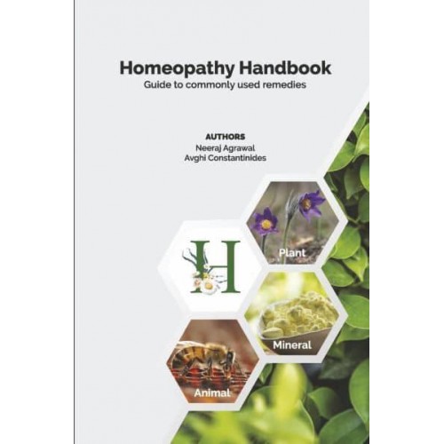 Homeopathy Handbook Guide to Commonly Used Remedies