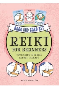 Press Here! Reiki for Beginners Book and Card Set Your Guide to Subtle Energy Therapy - Press Here!