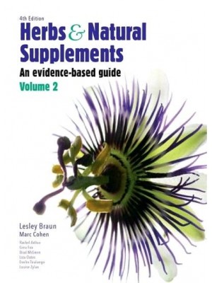 Herbs and Natural Supplements Volume 2 An Evidence-Based Guide